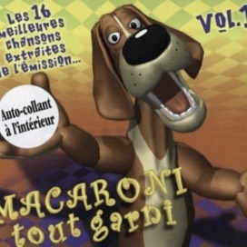 Illustrated cover of the children’s album “Macaron tout garni” featuring the animated dog Macaroni in a colorful, playful scene