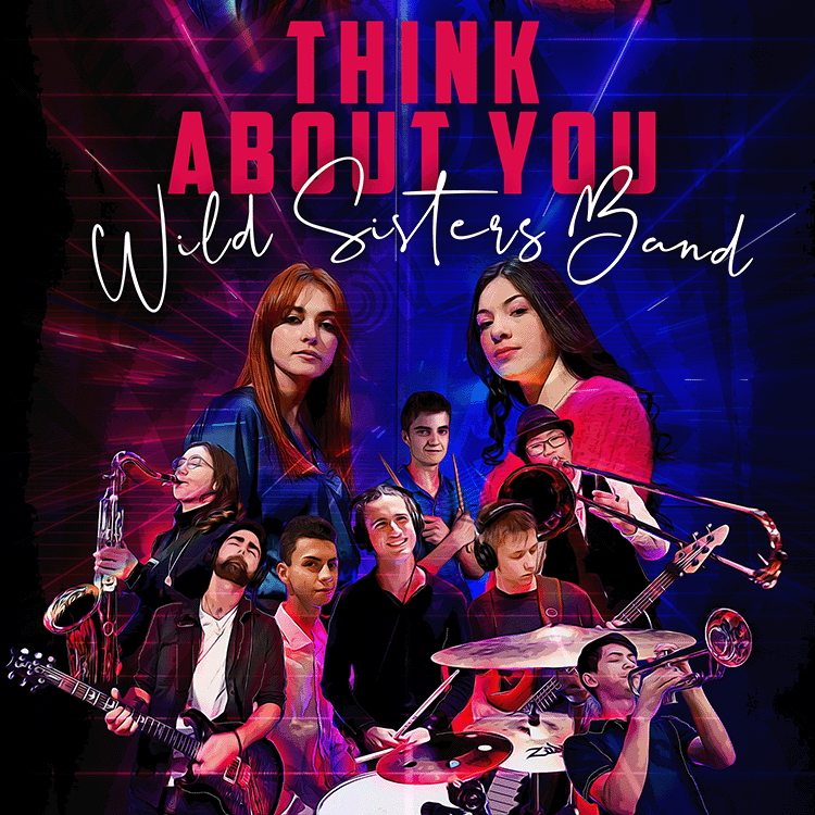 Stage performance photo cover for Wild Sisters Band’s “Think About You”